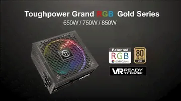 Thermaltake Toughpower Grand RGB Gold Power Supplies Introduction