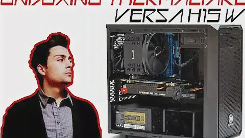 Unboxing Case Thermaltake Versa H15 Window+ Bonus