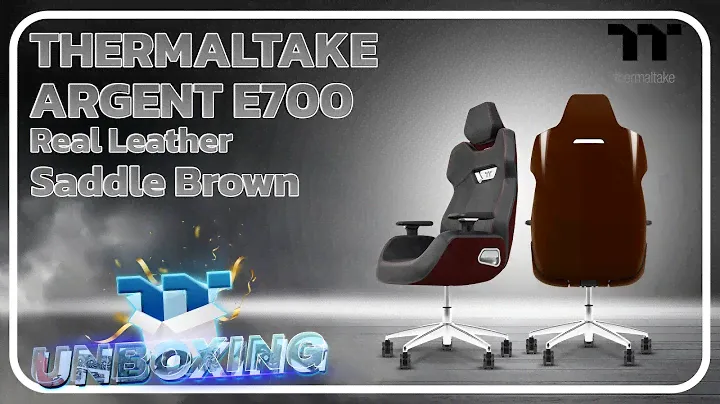 TT ARGENT E700 Gaming Chair (Saddle Brown) | TT Unboxing