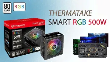 Thermaltake Smart RGB 500W | бюджетный блок питания | термалтепйк смарт ргб 500 | ОБЗОР