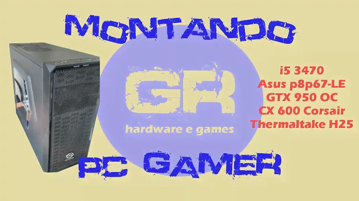 Montando PC Gamer - Thermaltake Versa H25 + i5 3470 + GTX 950 PT BR