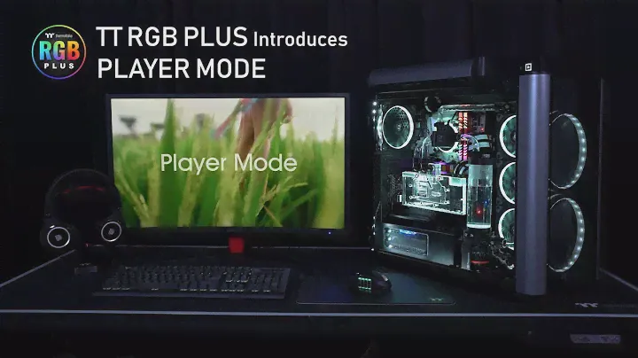 TT RGB PLUS Introduces The Player Mode
