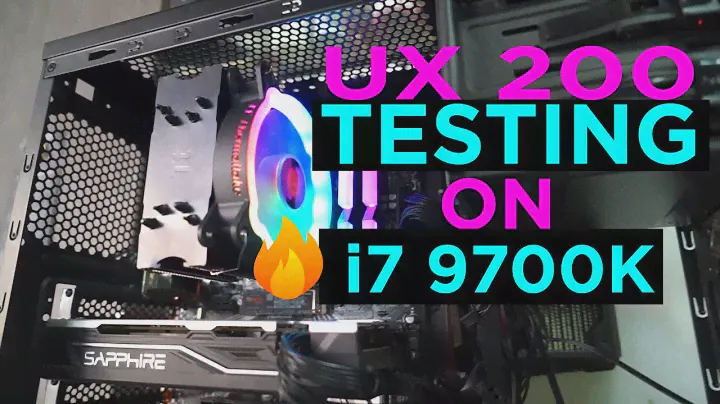 UX 200 Testing On i7-9700K-Will it Perform?