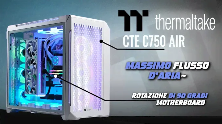 UN CASE PC FUORI DAGLI SCHEMI! Thermaltake CTE C750 Air GAMING PC BUILD, AMD RX 7800 XT 16GB