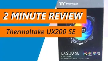 Протестирован процессорный кулер ARGB за 30 долларов — обзор Thermaltake UX200 SE