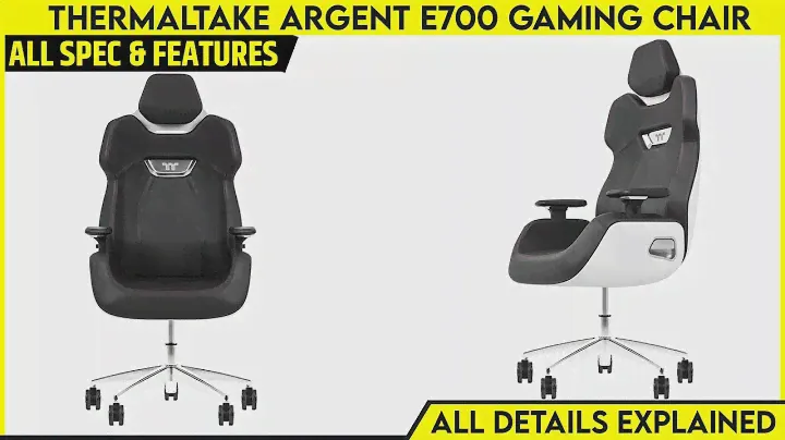 Thermaltake ARGENT E700 Leather Gaming Chair Launched - Price Soon | All Spec, Features & More