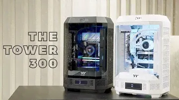 Thermaltake Chassis - The Tower 300: The Legacy Continues