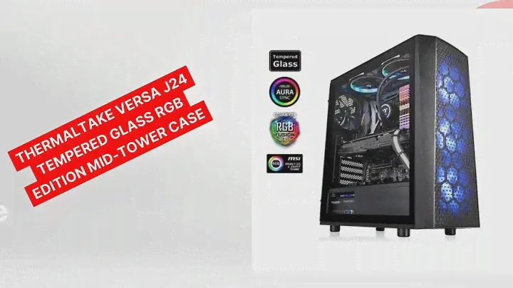 THERMALTAKE VERSA J24  RGB EDITION MID TOWER CASE REVIEW (2022)